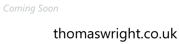 thomaswright.co.uk - Coming Soon
