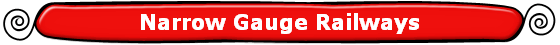 Narrow Gauge Railways